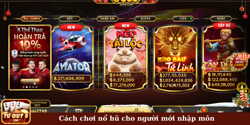 Cách chơi nổ hũ cho người mới nhập môn