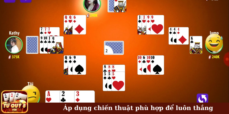 Áp dụng chiến thuật phù hợp để luôn thắng